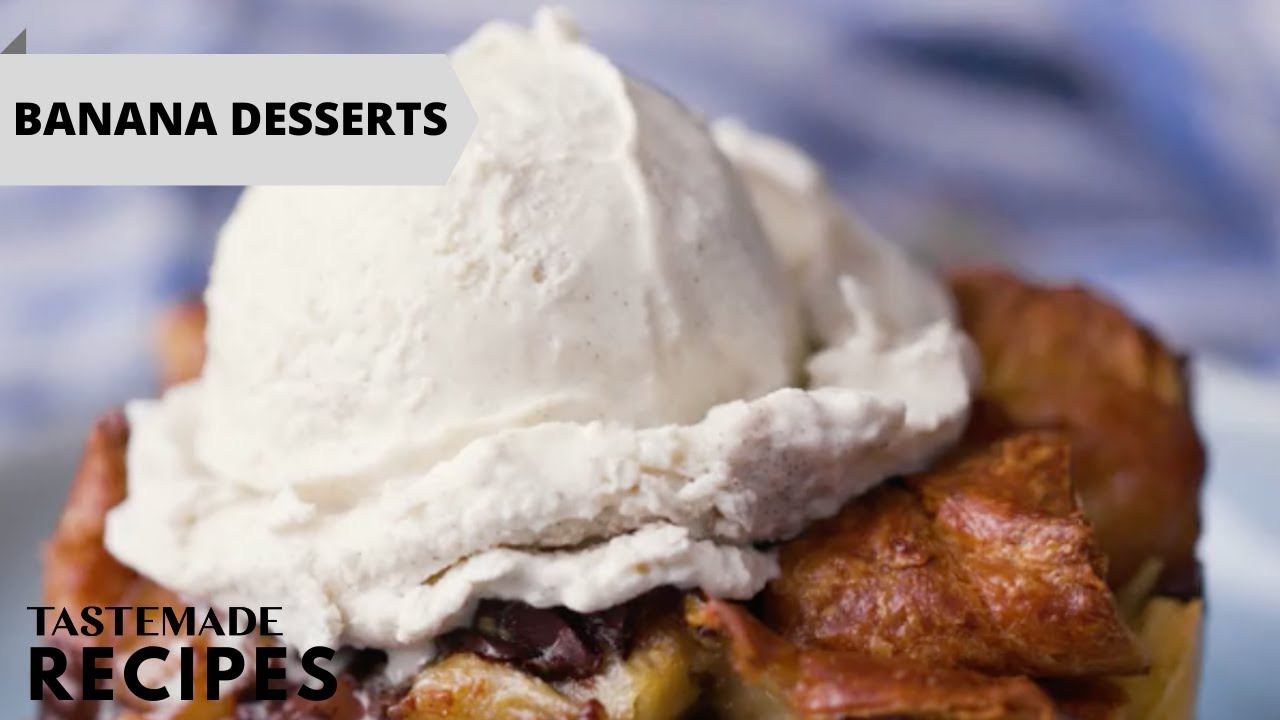 10 Banana Desserts That Will Have Your Tastebuds Doing Splits! 