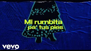 Melendi, Pole. - Mi Rumbita Pa´ Tus Pies (Lyric Video)