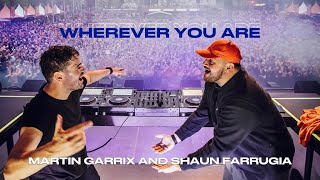 Martin Garrix, Shaun Farrugia - Wherever You Are [Radio Edit] (with lyrics) | PlusXTimes