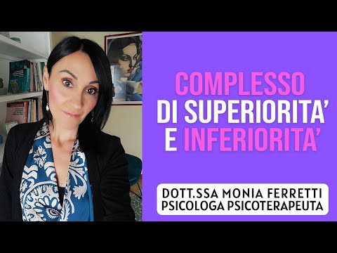 Video: Differenza Tra Complesso Di Inferiorità E Superiorità