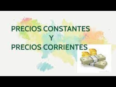 Video: ¿Qué son los precios constantes?
