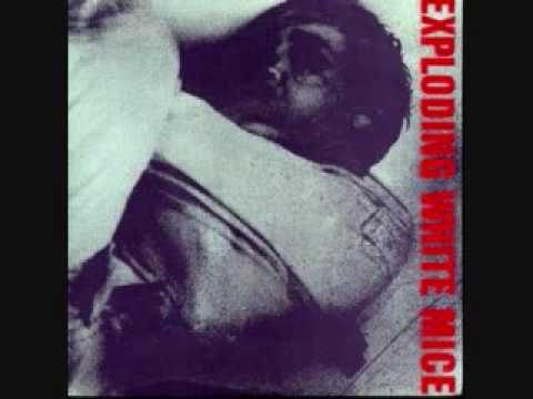 Exploding White Mice - Fear (Late At Night) 7" 45 - 1988