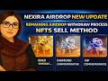 Nexira Airdrop Withdraw And NFTs Sell Update | Nexira Airdrop NFTs Sell Method | TechSonya45