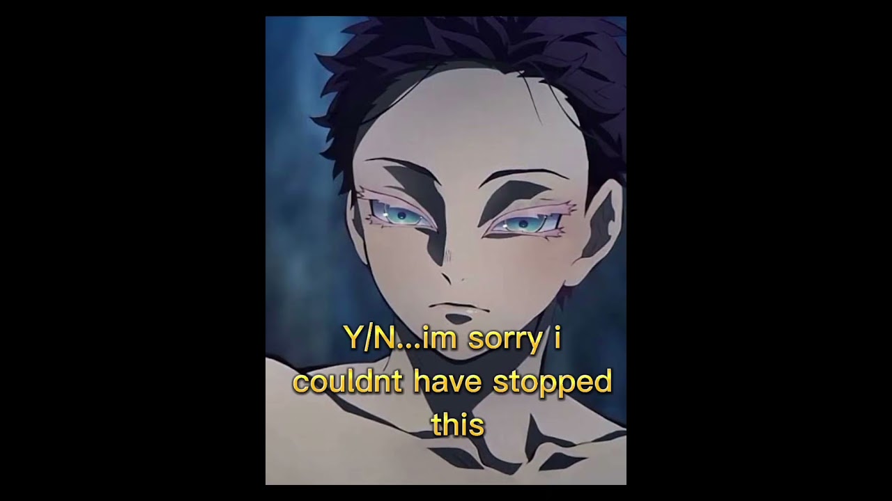 Y/N turns into a demon, Upper Moons as Hashira react (ROLE SWAP)