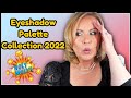 MAKEUP COLLECTION STORAGE & ORGANIZATION 2022 - Eyeshadow Palettes -Part 1