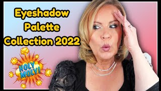 MAKEUP COLLECTION STORAGE & ORGANIZATION 2022 - Eyeshadow Palettes -Part 1