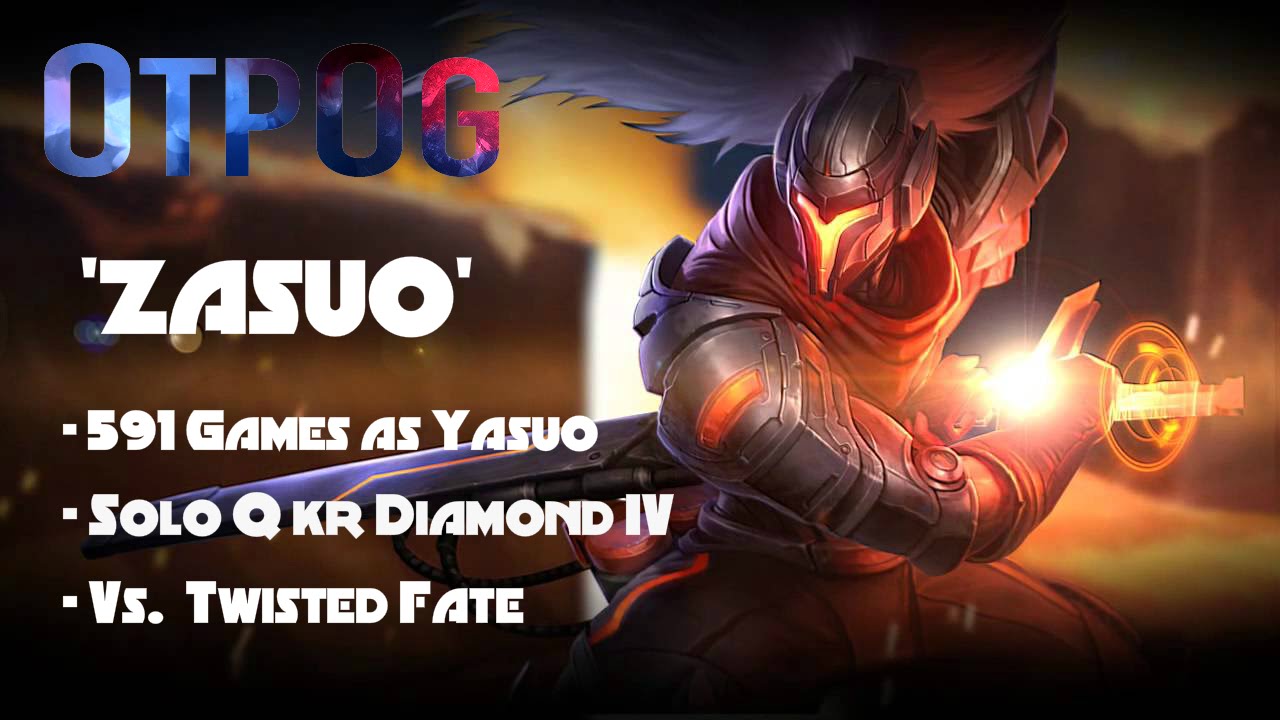 Otp Yasuo - Korean Diamond IV Highlights