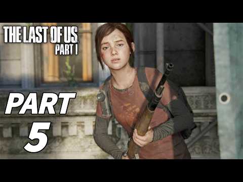 LAST OF US Gameplay Part 5