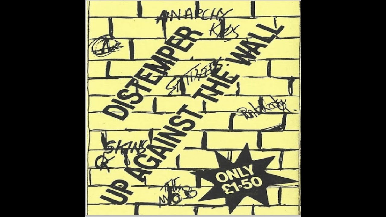 DISTEMPER - Up Against The Wall 1986 Demo - UK Punk Demos