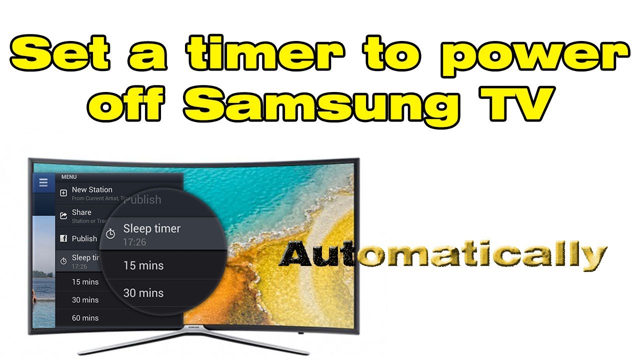 How To Set Sleep Timer On Samsung Tv Auto Turn Off Timer - Youtube