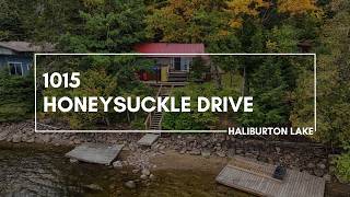NEW LISTING - 1015 Honeysuckle Drive, Haliburton Lake