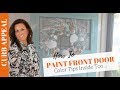 Curb Appeal | How to Paint a Front Door Curb Appeal | How to Paint a Front Door