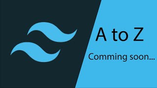 Tailwind CSS Tutorial A to Z (Bangla) | | Comming soon... | | Code To Deploy