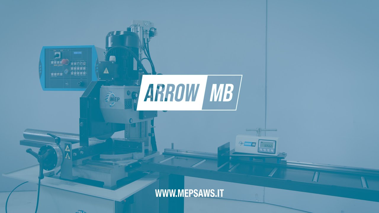 ARROW MB - Mep segatrici / Sawing machines