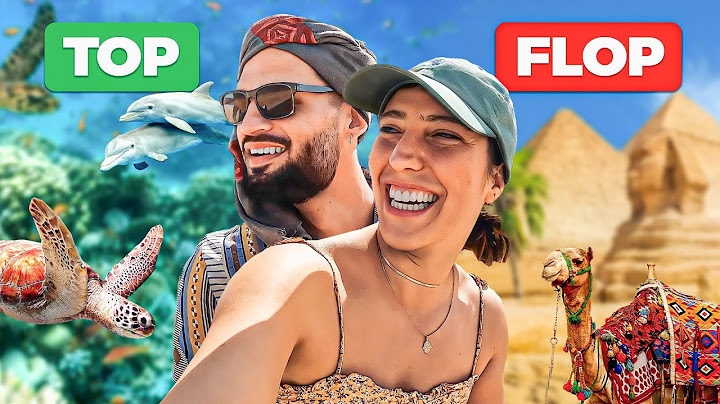 ÉGYPTE : un voyage INTENSE (entre tops, flops et ARNAQUES)
