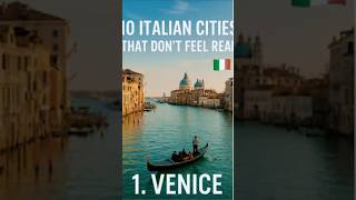 10 Italian Cities That Feel Like a Dream