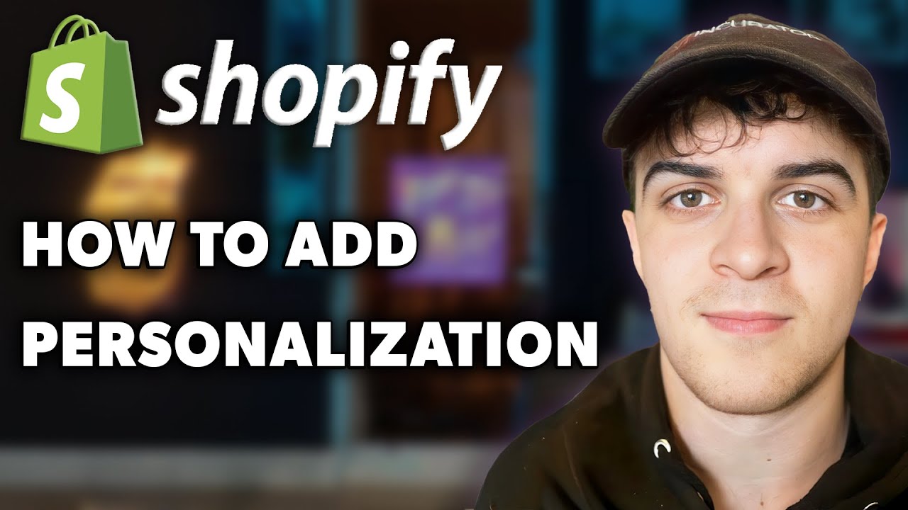 How to Add Personalization on Shopify - 5 Minutes (Full 2024 Guide ...