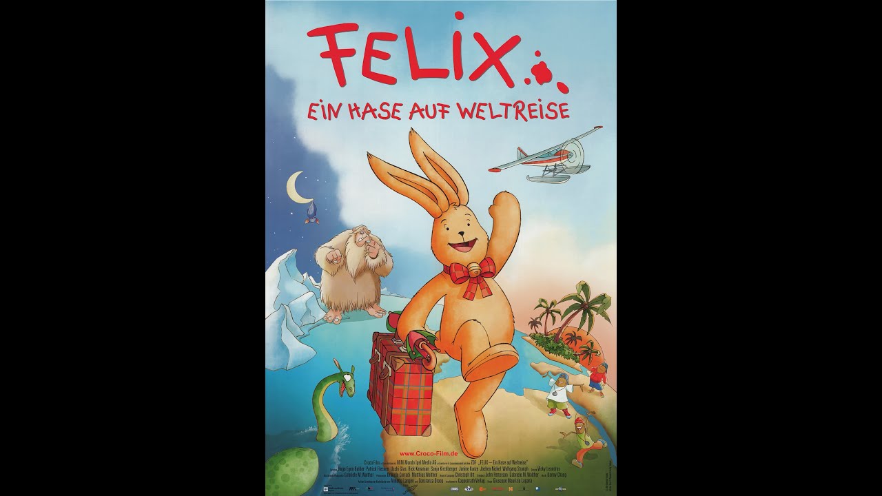 Felix - Ein Hase auf Weltreise (Trailer)