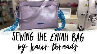 Sewing the Zynah Bag by Kaur Threads! So Unique!