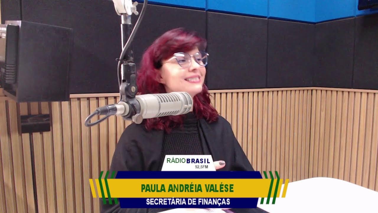Entrevista com Paula Andréia Valése, secretária de Finanças. - YouTube
