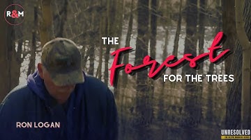 RON LOGAN: THE FOREST FOR THE TREES, Pt. 1 (The Delphi Murders Series)