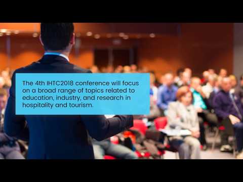 4th International Hospitality U0026 Tourism Conference (IHTC) 2018