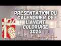 Présentation du calendrier de l’Avent 2025 spécial coloriage.