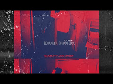 TOM HENGST - KOMM VON DA | MSNTHRP MIX