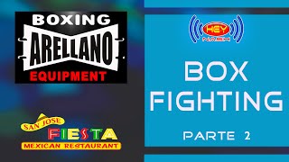 Peleas de Box por: Arellano Boxing Equipment Parte 2