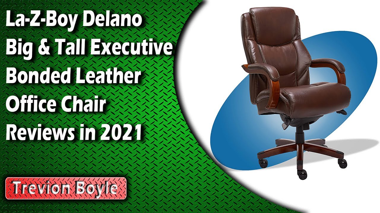 LaZBoy Delano Big & Tall Executive Bonded Leather Office Chair