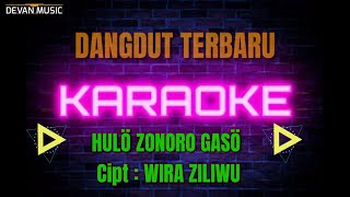 HULÖ ZONORO GASÖ KARAOKE NIAS TERBARU WIRA ZILIWU FULL BASS