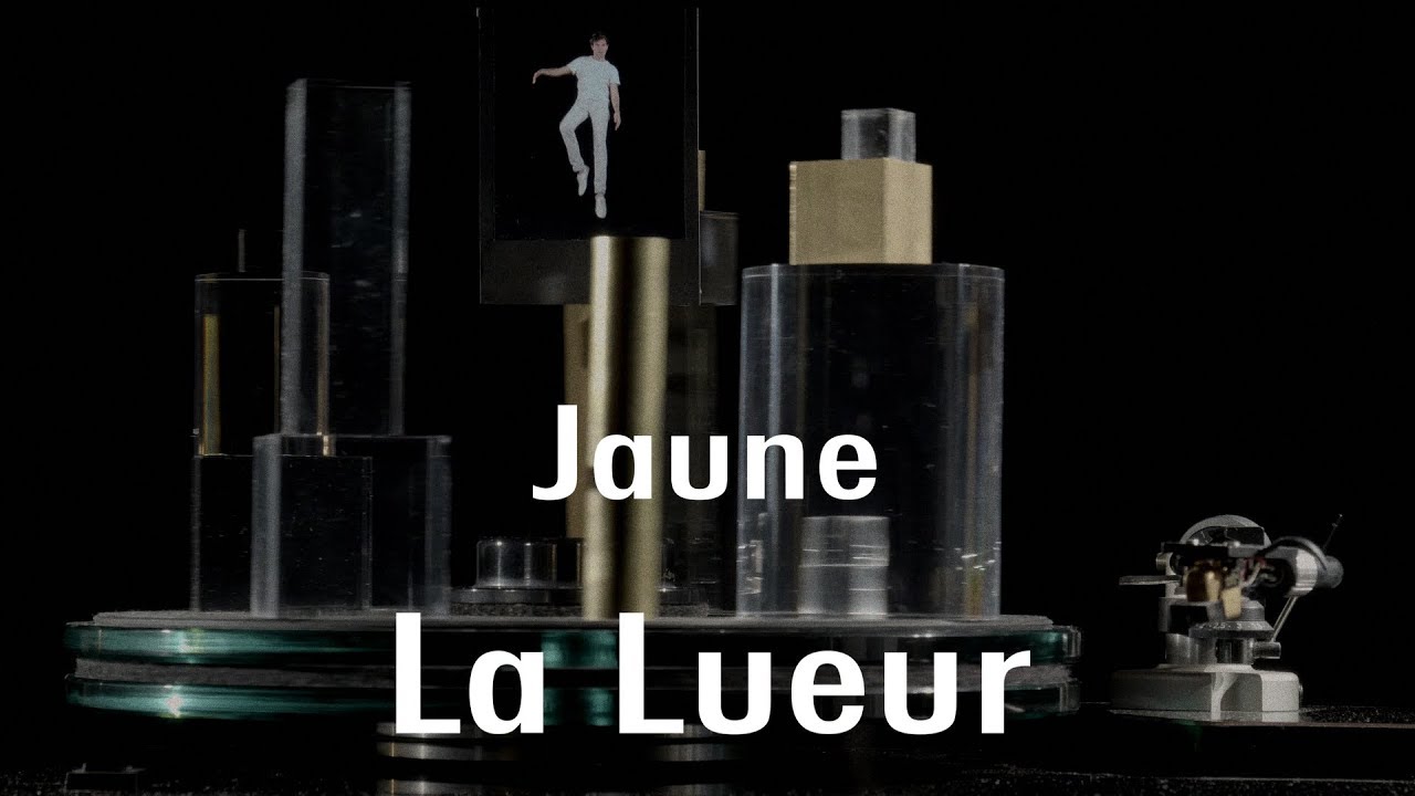 Watch Jaune - La Lueur on YouTube Watch Jaune - La Lueur on YouTube