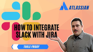 How to Integrate Slack with Jira | Atlassian Jira