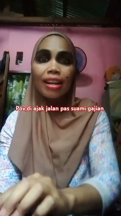 POV;di ajak jalan pas suami baru gajian otw dandan 😅#vidioviral  #komedi #lucu