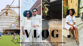 VLOG|| Sis has been BUSY! road trip to Waco, Austin for a wedding, then Birmingham for a day party!