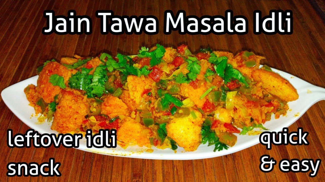 Jain Tawa Masala Idli | Leftover Idli recipe | Easy & Quick snack recipe | Kids lunch box recipes