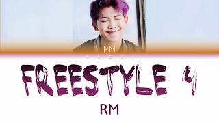 RM - FREESTYLE 4 | Color Coded Lyrics | Han/Rom/Eng