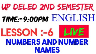 NUMBERS AND NUMBER NAME | d.el.ed 2nd semester English classes| up D El Ed 2nd semester English