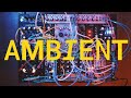Session 056 / Modular Synth Ambient : 15min