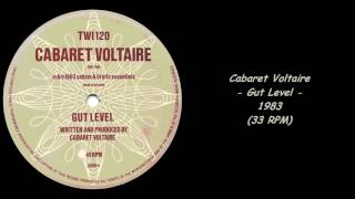 Cabaret Voltaire - Gut Level - 1983 (33 RPM)