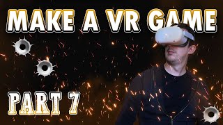 MAKE A VR GAME: Part 7 GAMEMANAGER & MORE! screenshot 3