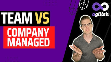 Team vs Company Managed Projects | JIRA for Scrum Masters | JIRA Tutorial