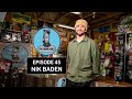 Nik Baden | The Bomb Hole Episode 45