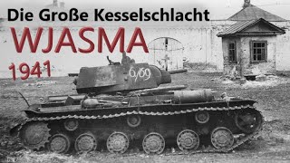 Wjasma Kessel 1941 | DER GRÖßTE KESSEL DES 2. WELTKRIEGS