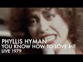 Phyllis hyman  you know how to love me  1979