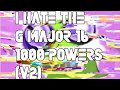 I Hate The G Major 16 1000 Powers More V2