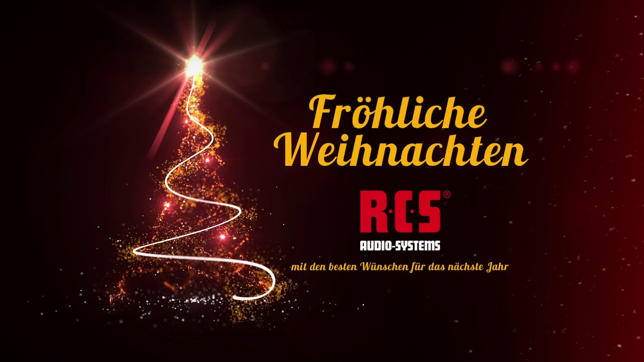 Frohe Und Besinnliche Weihnachten Weihnachtsgrusse Von Rcs Youtube