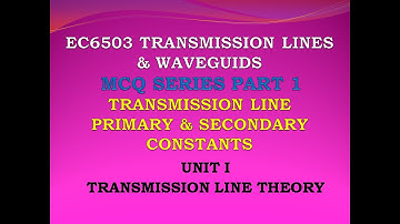 EC6503 MCQ | Transmission lines and waveguides MCQ | TLW MCQ | Transmission line theory | PART 1