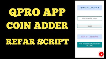 QPRO APP COIN ADDER SCRIPT | all App coin adder script | QPRO App Refar Script | QPRO App Unlimited