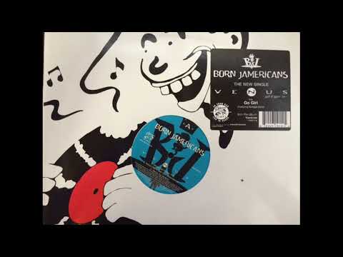 Born Jamericans - Venus (Remix)